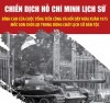 Chiến dịch Hồ Chí Minh - mốc son chói lọi trong dòng chảy lịch sử