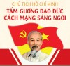 Chủ tịch Hồ Chí Minh: Tấm gương đạo đức cách mạng sáng ngời